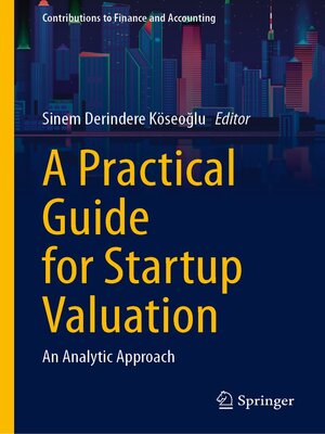 cover image of A Practical Guide for Startup Valuation